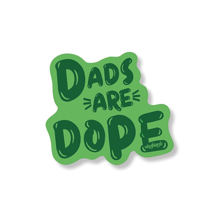 Dads Are Dope Sticker - Pack of 3