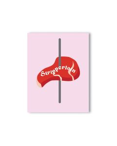 Stripplerloin Naughty Greeting Card