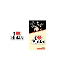 Wood Rocket I Love Butts Enamel Pin